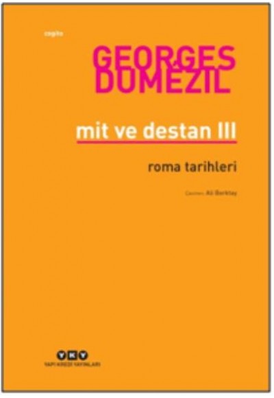 Mit ve Destan III Roma Tarihleri