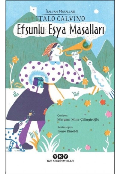 Efsunlu Eşya Masalları-İtalyan Masalları
