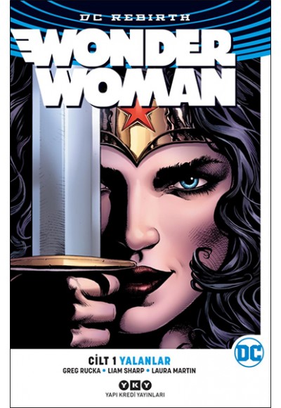 Wonder Woman Cilt 1 : Yalanlar (Rebirth)