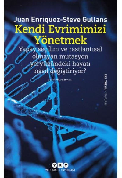 Kendi Evrimimizi Yönetmek