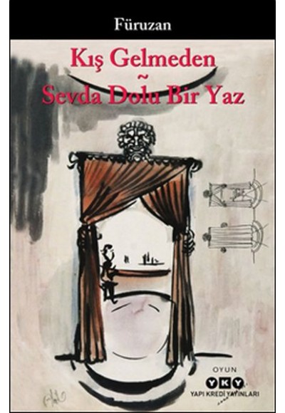 Kış Gelmeden - Sevda Dolu Bir Yaz