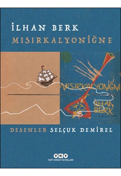 Mısırkalyoniğne