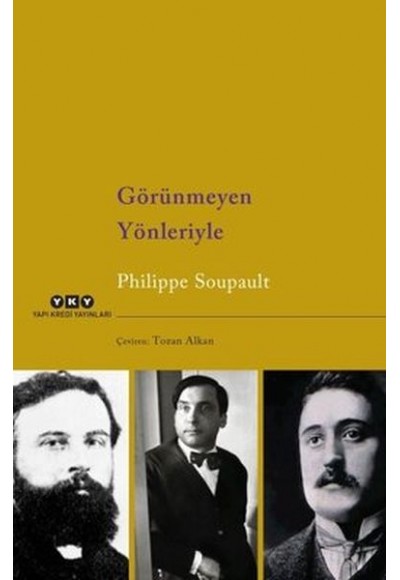 Görünmeyen Yönleriyle