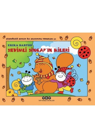 Uğurböceği Sevecen ile Salyangoz Tomurcuk 30 - Sevimli Sincap’ın Kileri