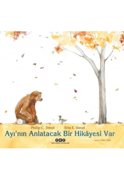 Ayı’nın Anlatacak Bir Hikâyesi Var (Ciltli)