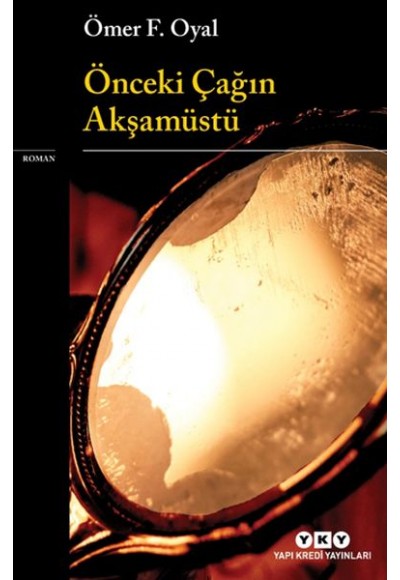 Önceki Çağın Akşamüstü