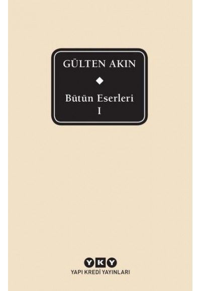 Gülten Akın - Bütün Eserleri 1
