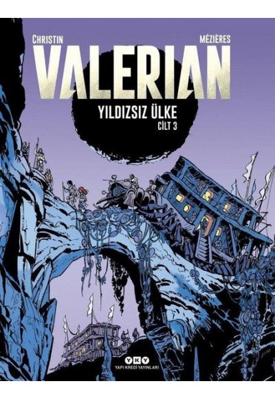 Yıldızsız Ülke - Valerian Cilt 3