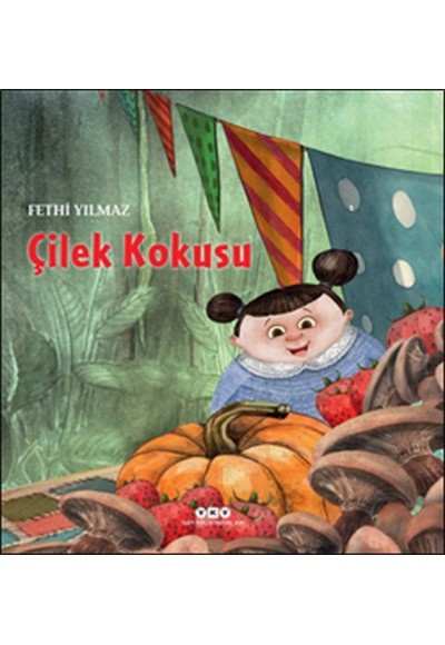 Çilek Kokusu