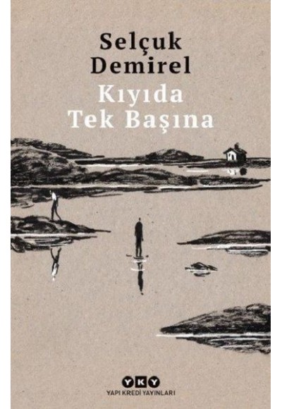 Kıyıda Tek Başına