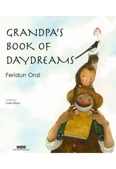Grandpa’s Book Of Daydreams - Ciltli