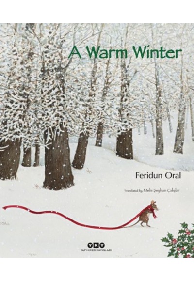 A Warm Winter (Ciltli)