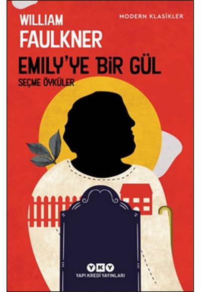 Emily’ye Bir Gül - Modern Klasikler