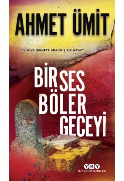 Bir Ses Böler Geceyi