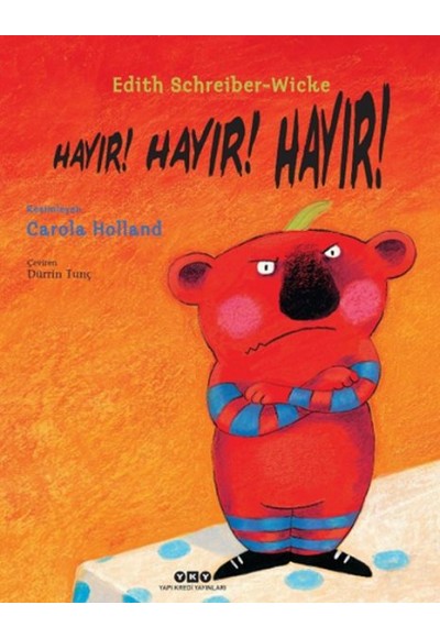 Hayır! Hayır! Hayır!