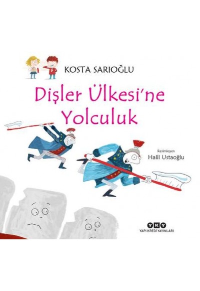 Dişler Ülkesi'ne Yolculuk
