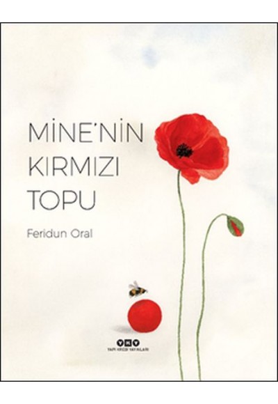 Mine’nin Kırmızı Topu (Ciltli)