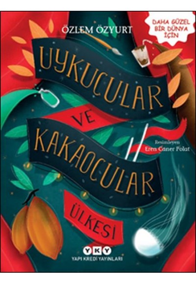 Uykucular ve Kakaocular Ülkesi