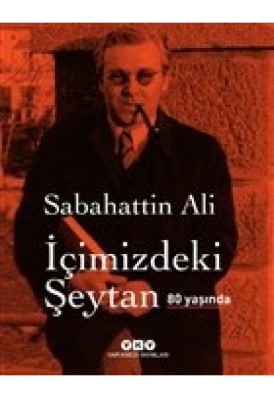 İçimizdeki Şeytan 80 Yaşında (Özel Baskı)