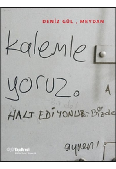 Deniz Gül, Meydan