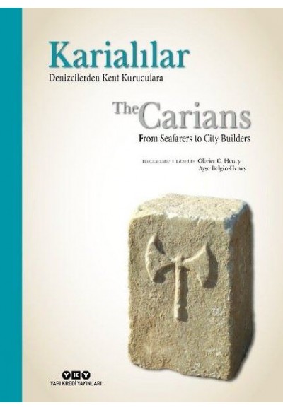 Karialılar - Denizcilerden Kent Kuruculara-Ciltsiz