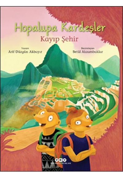 Hopalupa Kardeşler - Kayıp Şehir