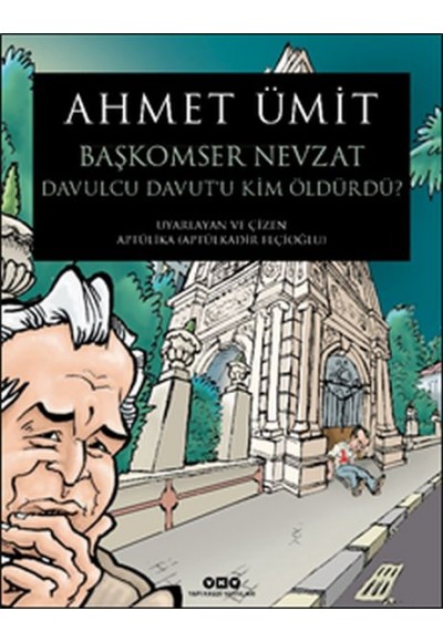 Başkomser Nevzat 3 - Davulcu Davut’u Kim Öldürdü?