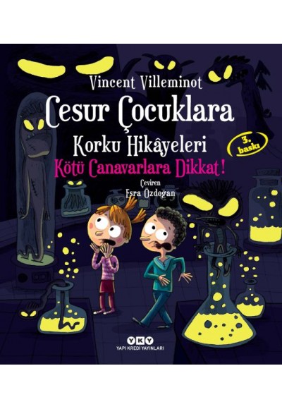 Cesur Çocuklara Korku Hikayeleri - Kötü Canavarlara Dikkat!