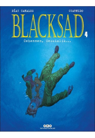 Blacksad 4 – Cehennem, Sessizlik…