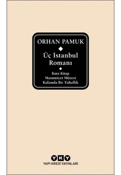 Üç İstanbul Romanı (Şömizli)