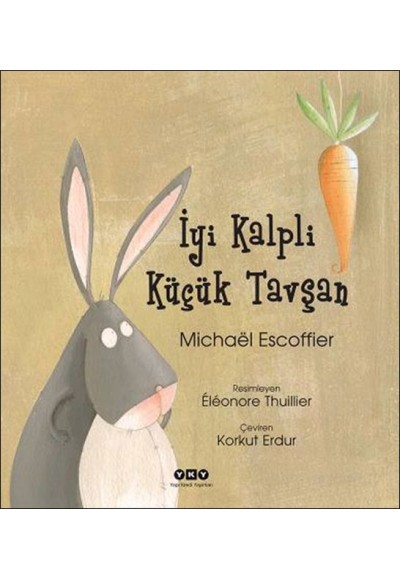 İyi Kalpli Küçük Tavşan