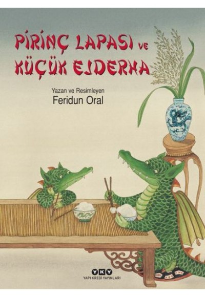 Pirinç Lapası ve Küçük Ejderha
