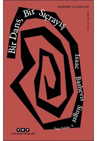 Bir Dans, Bir Sıçrayış - Toplu Öyküler 2 - Modern Klasikler