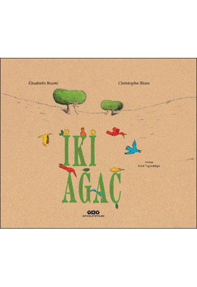İki Ağaç
