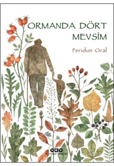 Ormanda Dört Mevsim