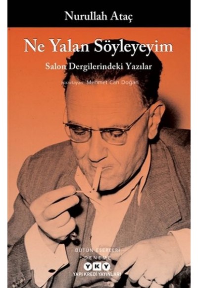 Ne Yalan Söyleyeyim