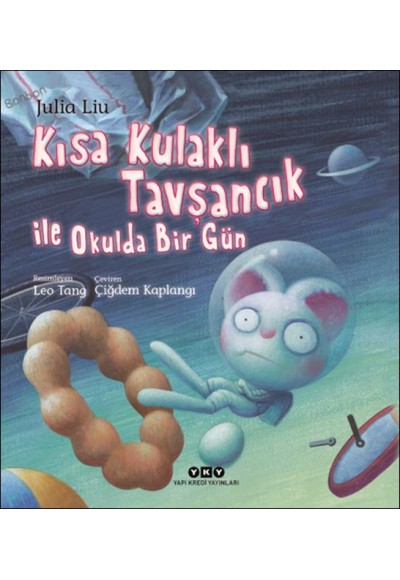 Kısa Kulaklı Tavşancık ile Okulda Bir Gün