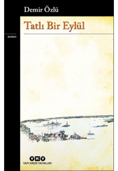 Tatlı Bir Eylül