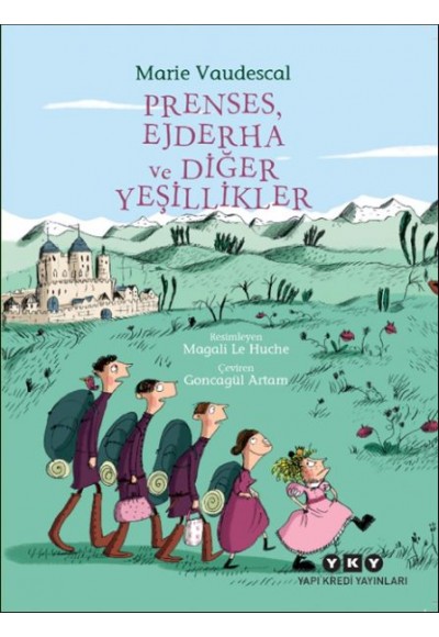 Prenses, Ejderha ve Diğer Yeşillikler