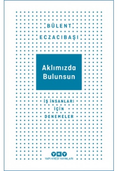 Aklımızda Bulunsun