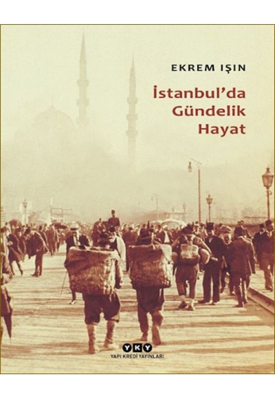 İstanbul'da Gündelik Hayat