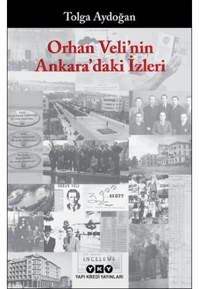 Orhan Veli'nin Ankara'daki İzleri