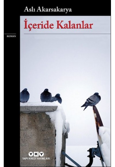 İçeride Kalanlar