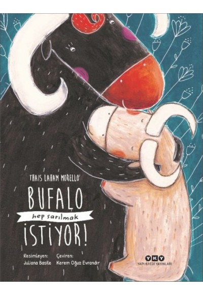 Bufalo Hep Sarılmak İstiyor!