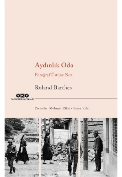 Aydınlık Oda – Fotoğraf Üstüne Not