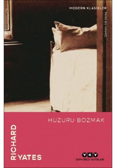 Huzuru Bozmak