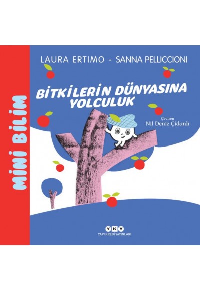 Mini Bilim 3 – Bitkilerin Dünyasına Yolculuk