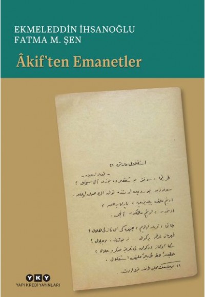 Âkif’ten Emanetler