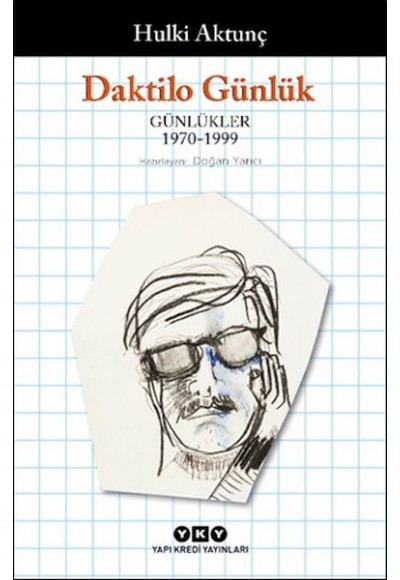 Daktilo Günlük Günlükler 1970 – 1999