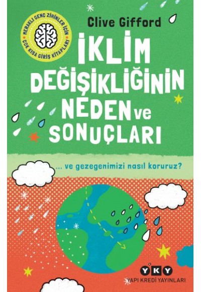 İklim Değişikliğinin Neden Ve Sonuçları Ve Gezegenimizi Nasıl Koruruz?